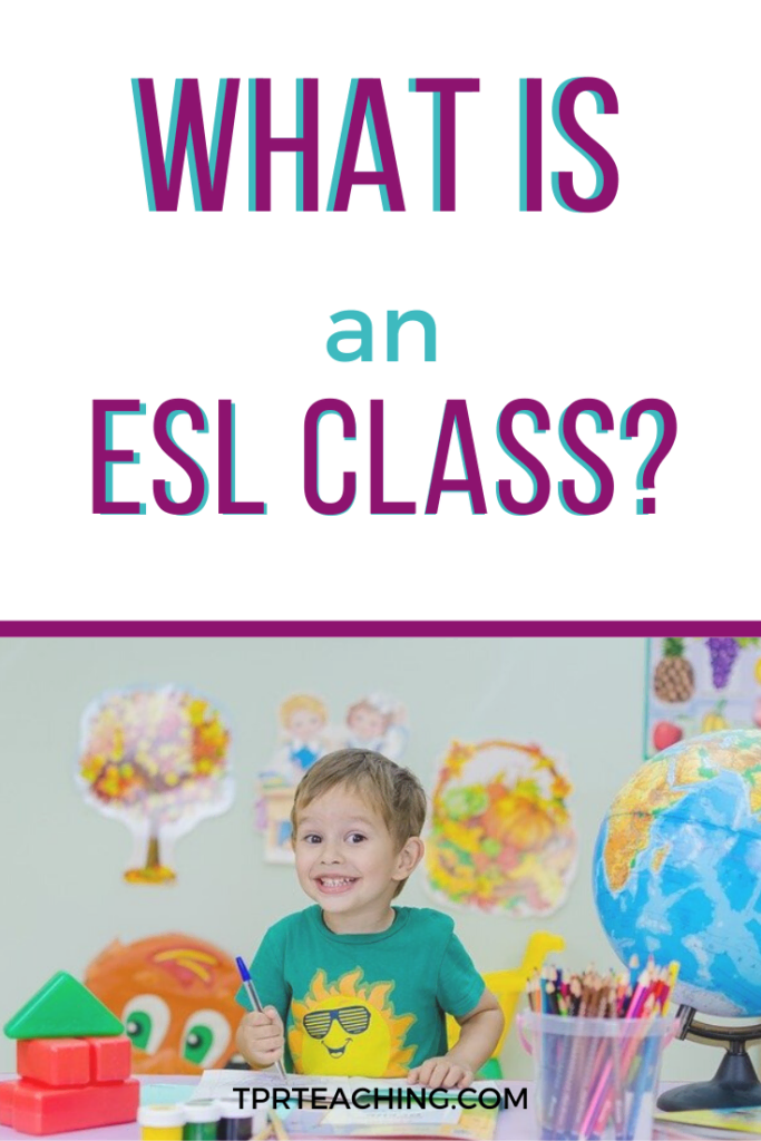 What is an ESL Class?