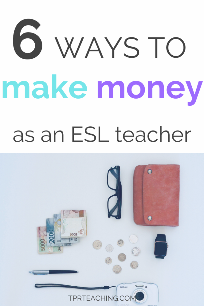 Make Money as an ESL Teacher